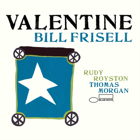 BILL FRISELL - VALENTINE (2020)