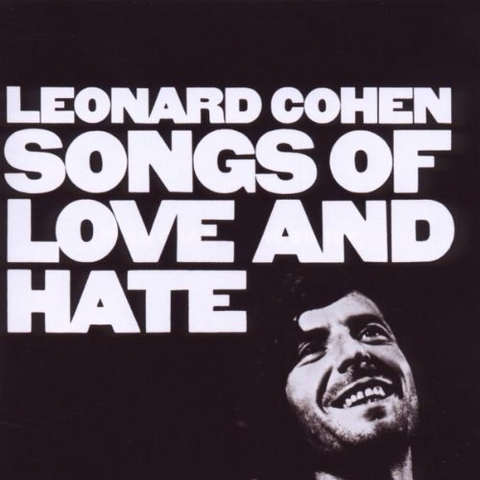 LEONARD COHEN - SONGS OF LOVE AND HATE (1971)