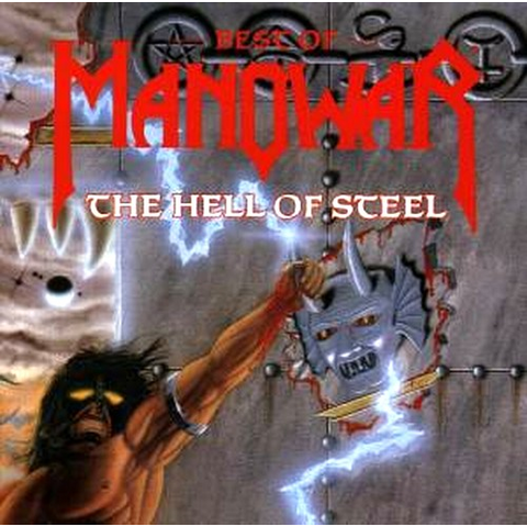 MANOWAR - THE HELL OF STEEL/THE BEST OF