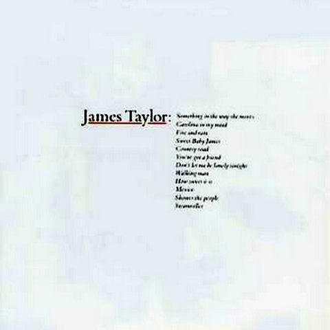 JAMES TAYLOR - GREATEST HITS