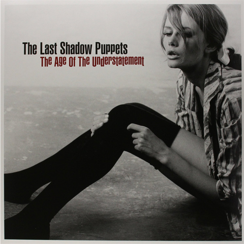 THE LAST SHADOW PUPPETS - AGE OF THE UNDERSTATEMENT (LP - 2008)
