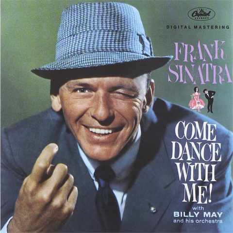 FRANK SINATRA - COME DANCE WITH ME
