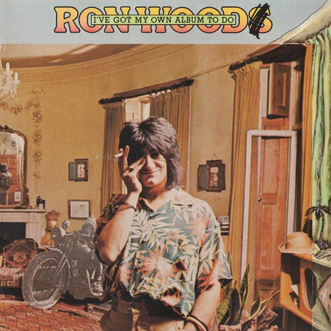 RON WOOD - I'VE GOT MY OWN ALBUM TO DO (LP - 1974)