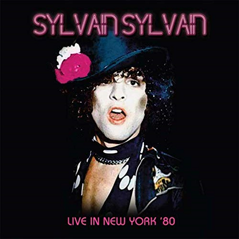 SYLVAIN SYLVAIN - LIVE IN NEW YORK ‘80