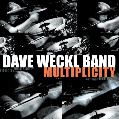 DAVE WECKL BAND - MULTIPLICITY (2005)