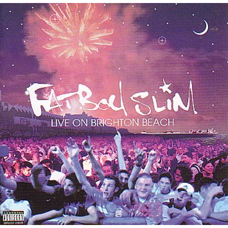 FATBOY SLIM - LIVE ON BRIGHTON BEACH