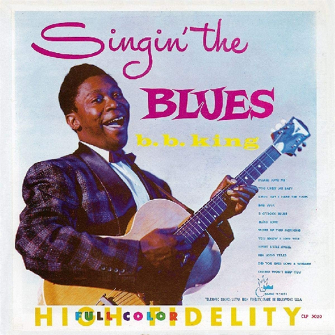 B.B. KING - SINGIN' THE BLUES (LP - rem17 - 1956)