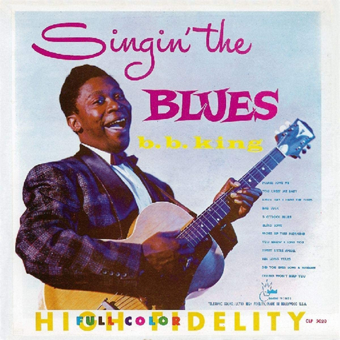 B.B. KING - SINGIN' THE BLUES (LP - REM17 - 1956)