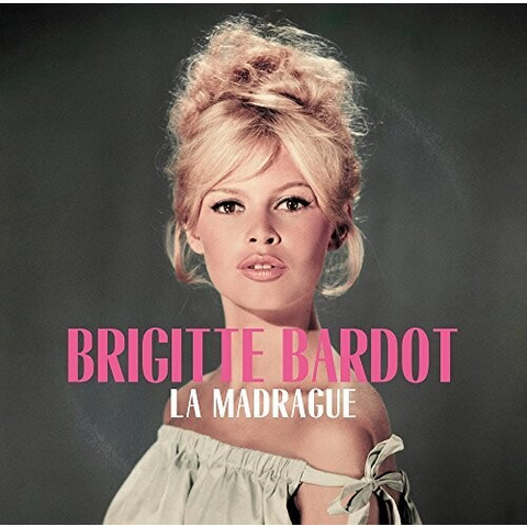 BRIGITTE BARDOT - LA MADRAGUE (LP - BEST - 2016)