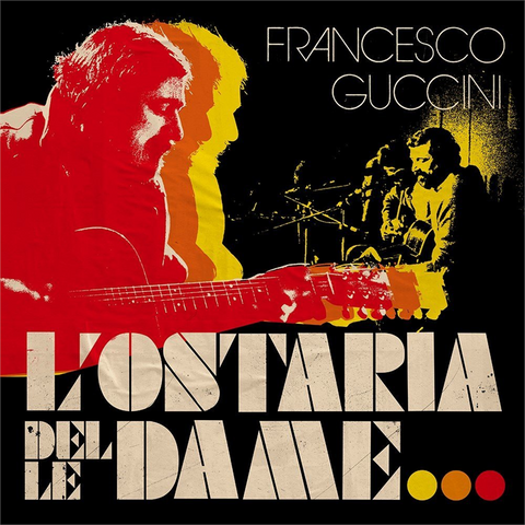 FRANCESCO GUCCINI - L'OSTARIA DELLE DAME (2017 - 6cd)