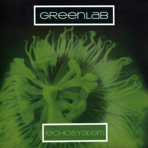 GREENLAB - ECHOSYSTEM (2008)