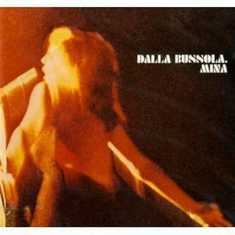 MINA - DALLA BUSSOLA (1984)
