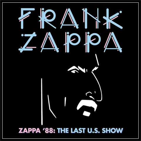 FRANK ZAPPA - ZAPPA'88 | THE LAST OF U.S. SHOW (2021 - 2CD | LTD SOFTPACK)