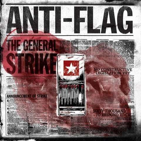 ANTI-FLAG - GENERAL STRIKE (LP - 2012)