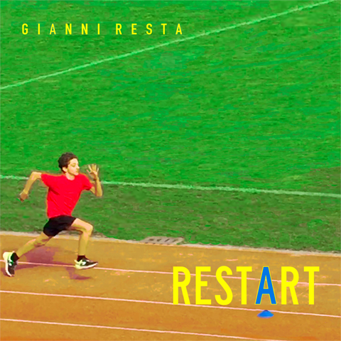 GIANNI RESTA - RESTART (2023)