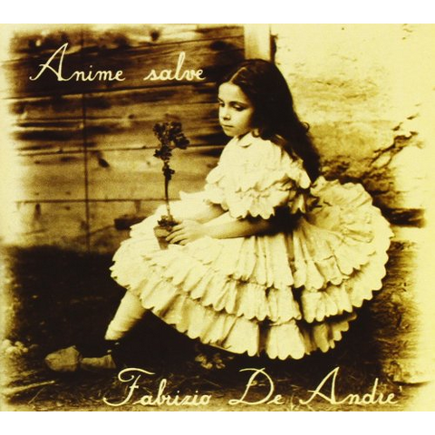 FABRIZIO DE ANDRE' - ANIME SALVE