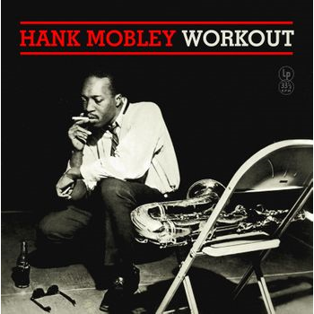 HANK MOBLEY - WORKOUT (LP - GIALLO | REM25 - 1962)