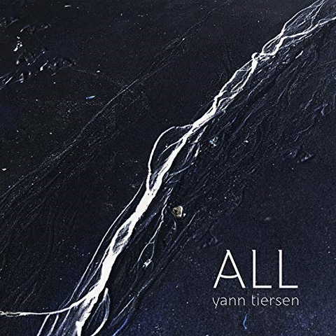 YANN TIERSEN - ALL (2019)