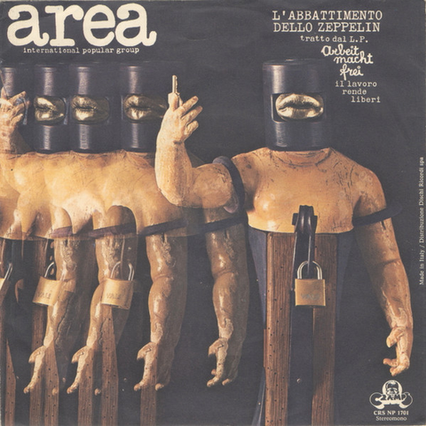 AREA - L’ABBATTIMENTO DELLO ZEPPELIN (7’’ - GIALLO | REM22 - 1973)
