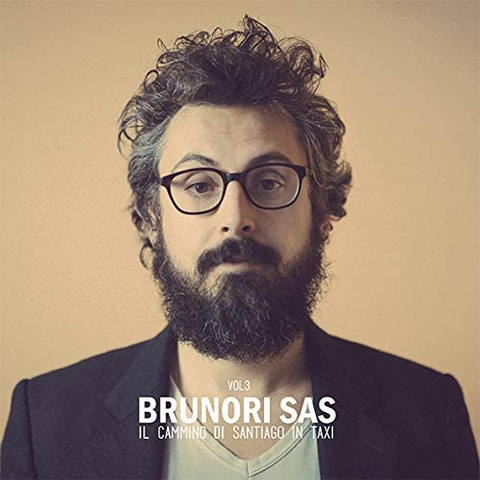 BRUNORI SAS - VOLUME 3 - IL CAMMINO DI SANTIAGO (LP - 2014)