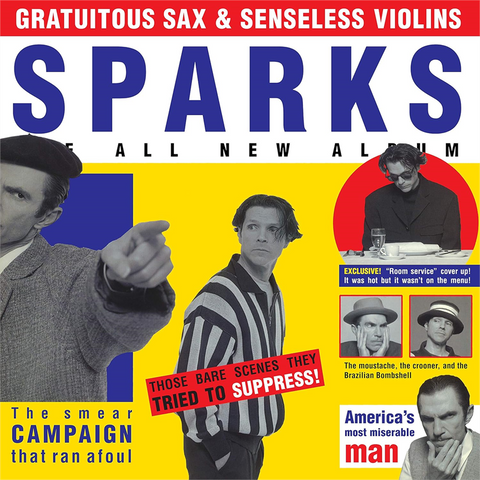 SPARKS - Gratuitous Sax & Senseless Violins (3cd)