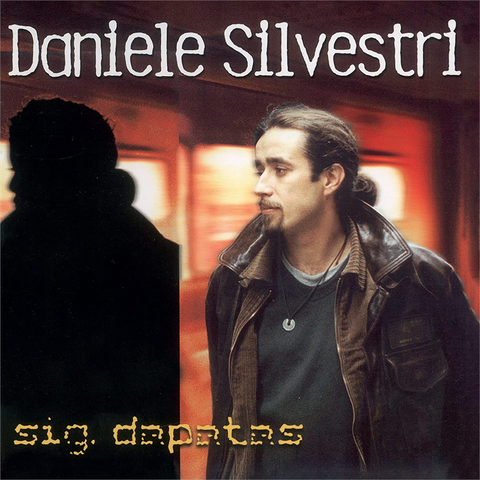 DANIELE SILVESTRI - SIG. DAPATAS (LP - rosso | rem22 - 1999)