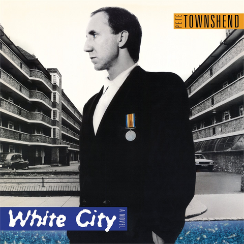 PETE TOWNSHEND - WHITE CITY: a novel (LP)