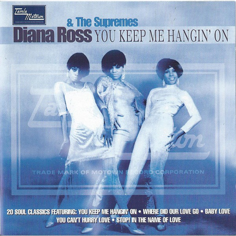 ROSS DIANA & THE SUPREMES - YOU KEEP ME HANGIN' ON