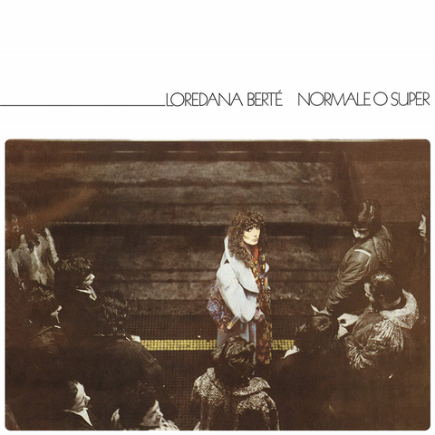 LOREDANA BERTE' - NORMALE O SUPER (LP - 1976)