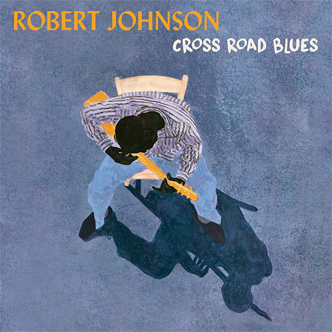 ROBERT JOHNSON - CROSS ROAD BLUES (LP - 180g | ltd ed - 2021)