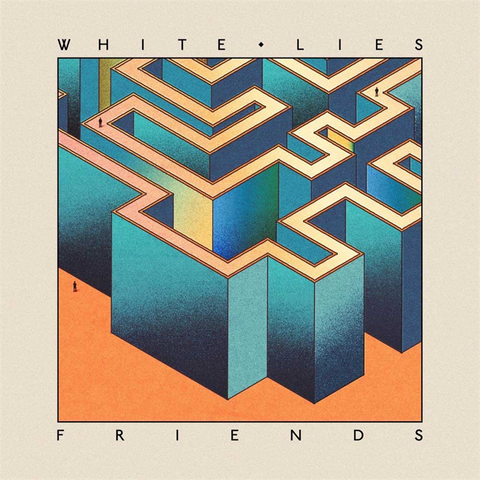 LIES WHITE - FRIENDS (2016)