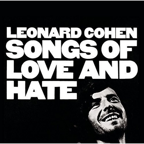 LEONARD COHEN - SONGS OF LOVE AND HATE (LP - rem'16 - 1971)