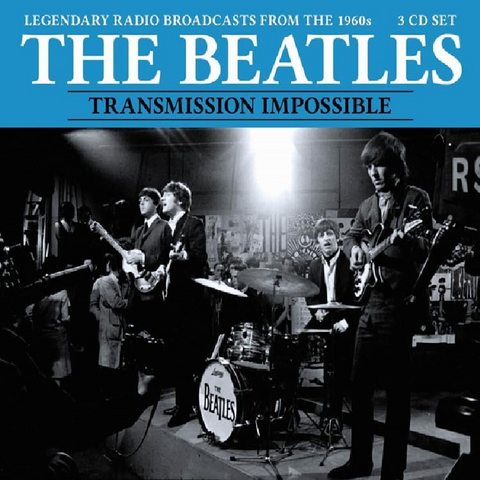 THE BEATLES - TRANSMISSION IMPOSSIBLE (3CD)