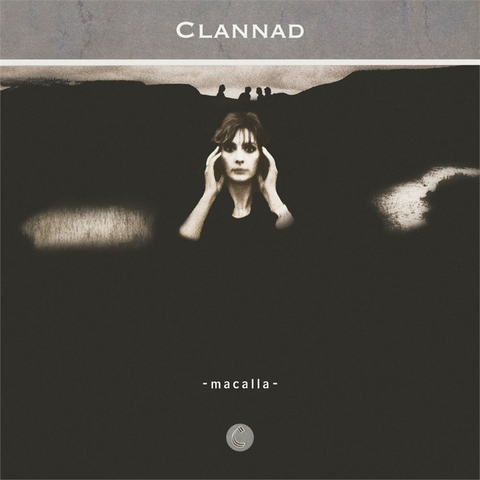 CLANNAD - MACALLA (LP - 40TH ANN | REM25 - 1985)