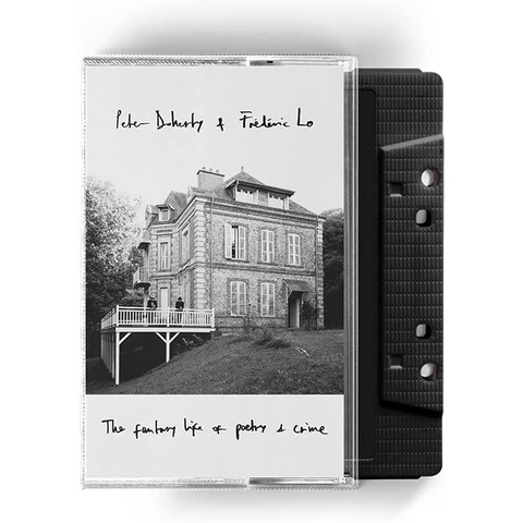 PETER DOHERTY & FREDERIC LO - FANTASY LIFE OF POETRY & CRIME (2022 - MUSICASSETTA)