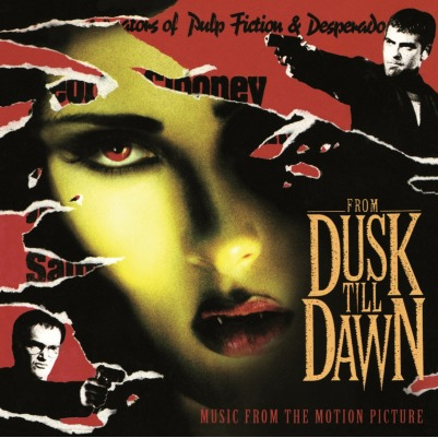 FROM DUSK TILL DAWN - SOUNDTRACK - FROM DUSK TILL DAWN (LP - 2012)