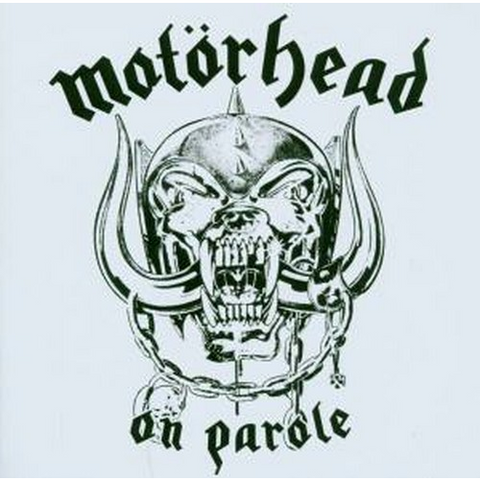 MOTORHEAD - ON PAROLE (1979 - BEST OF EARLY)