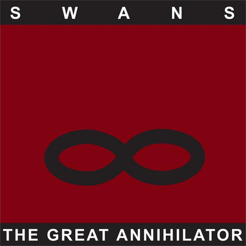 SWANS - THE GREAT ANNIHILATOR (1995)