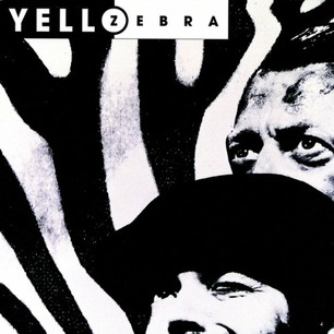 YELLO - ZEBRA (LP - rem’21 - 1994)