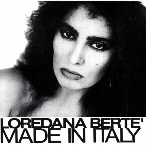 LOREDANA BERTE' - MADE IN ITALY (LP - REM22 - 1981)