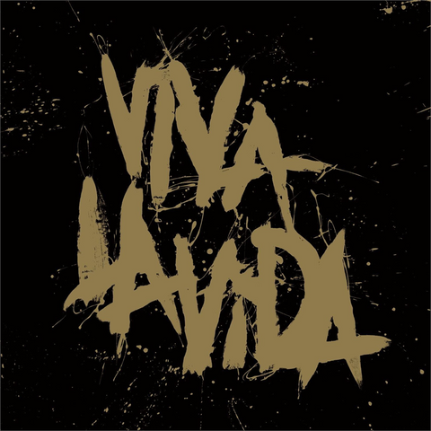 COLDPLAY - VIVA LA VIDA (2008 - PROSPEKT'S MARCH EDITION)