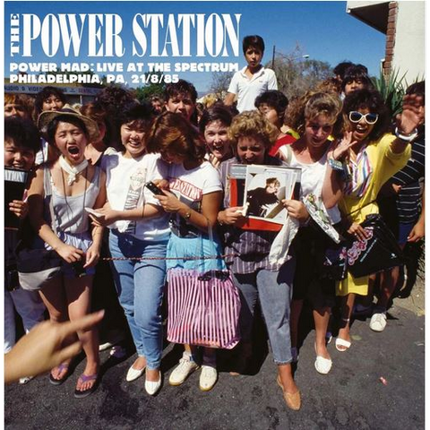 THE POWER STATION - POWER MAD: LIVE AT THE SPECTRUM PHILADELPHIA (3LP - RSD'26)