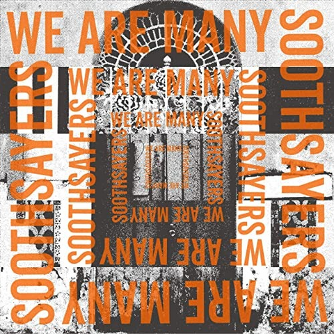 SOOTHSAYERS - WE ARE MANY (2020)