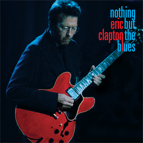 ERIC CLAPTON - SOUNDTRACK - NOTHING BUT THE BLUES (2022)