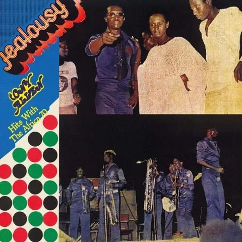 TONY ALLEN & AFRICA 70 - JEALOUSY (LP - rem20 - 1975)