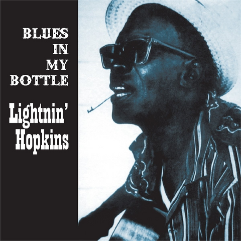LIGHTNIN' HOPKINS - BLUES IN MY BOTTLE (1961)