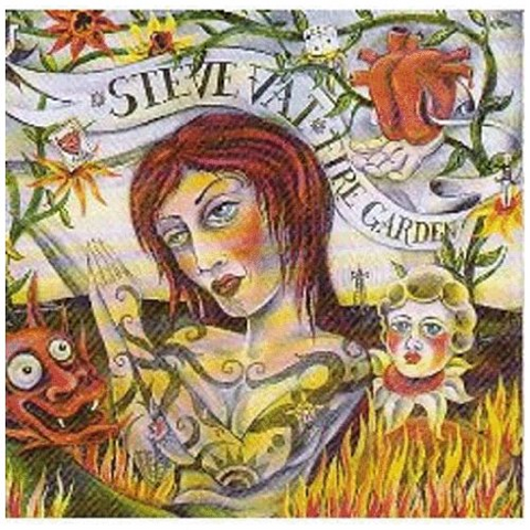 VAI STEVE - FIRE GARDEN