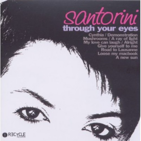 SANTORINI - THROUGH YOUR EYES (2011)