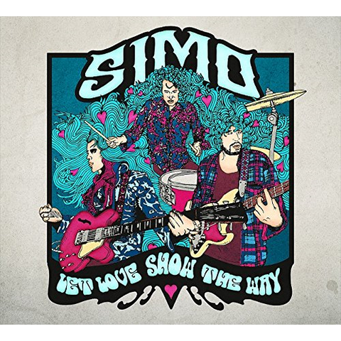 SIMO - LET LOVE SHOW THE WAY (deluxe)
