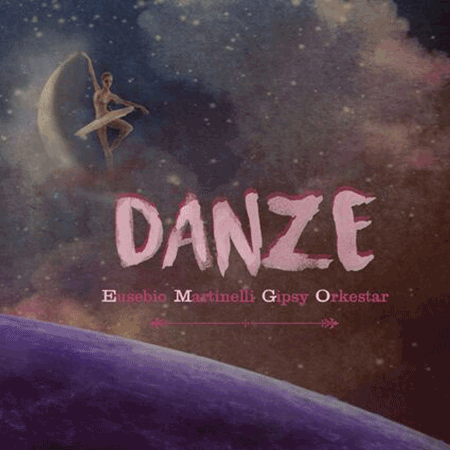 EUSEBIO MARTINELLI - DANZE (2017)